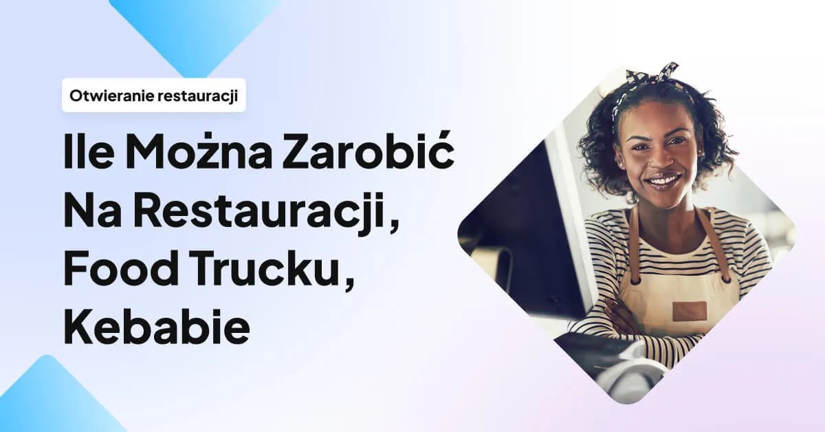 Ile można zarobić na food trucku? Poznaj realne zyski i koszty